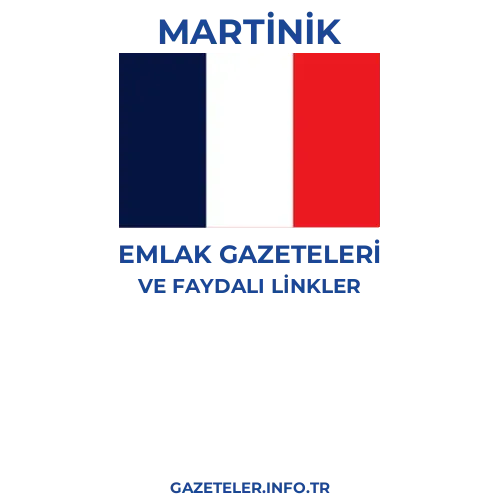 Martinik Emlak Gazeteleri - Popüler gazetelerin kapakları