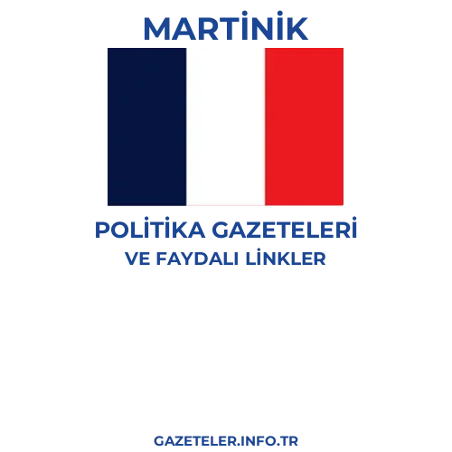 Martinik Politika Gazeteleri - Popüler gazetelerin kapakları