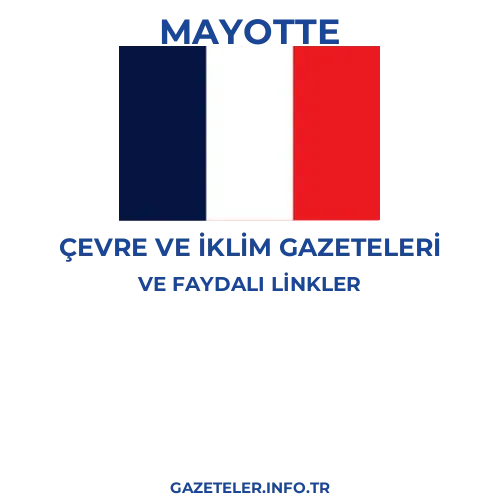 Mayotte Çevre Ve Iklim Gazeteleri - Popüler gazetelerin kapakları