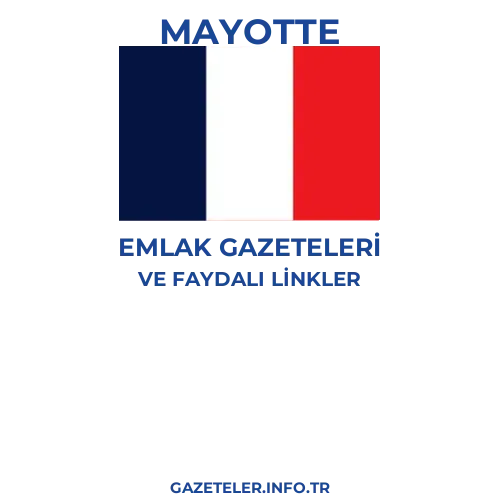 Mayotte Emlak Gazeteleri - Popüler gazetelerin kapakları