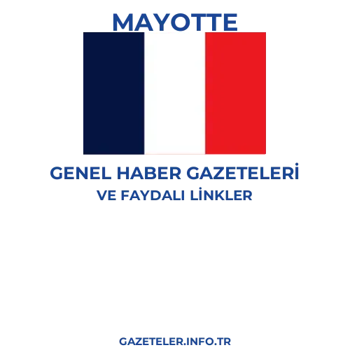 Mayotte Genel Haber Gazeteleri - Popüler gazetelerin kapakları