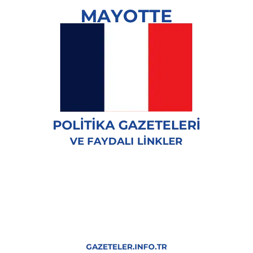 Mayotte Politika Gazeteleri - Popüler gazetelerin kapakları