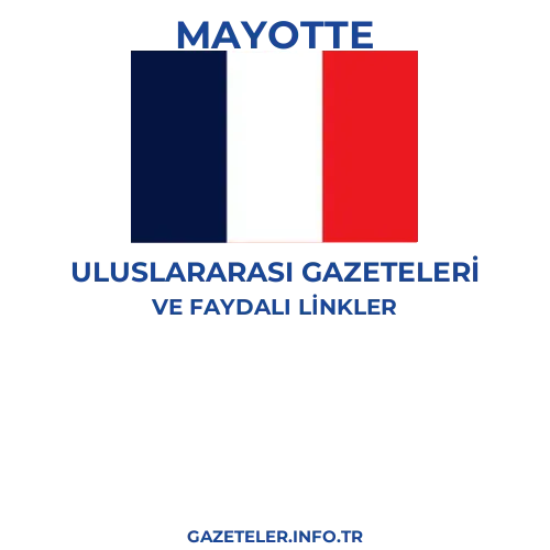 Mayotte Uluslararası Gazeteleri - Popüler gazetelerin kapakları