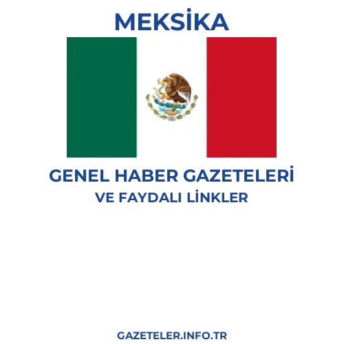 Meksika Genel Haber Gazeteleri - Popüler gazetelerin kapakları