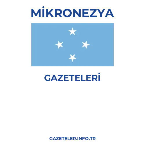 Mikronezya Genel Gazeteleri - Popüler gazetelerin kapakları