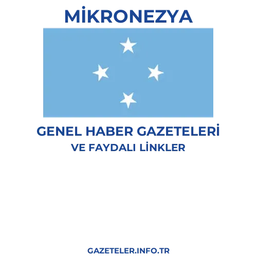 Mikronezya Genel Haber Gazeteleri - Popüler gazetelerin kapakları