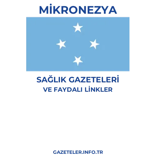 Mikronezya Sağlık Gazeteleri - Popüler gazetelerin kapakları