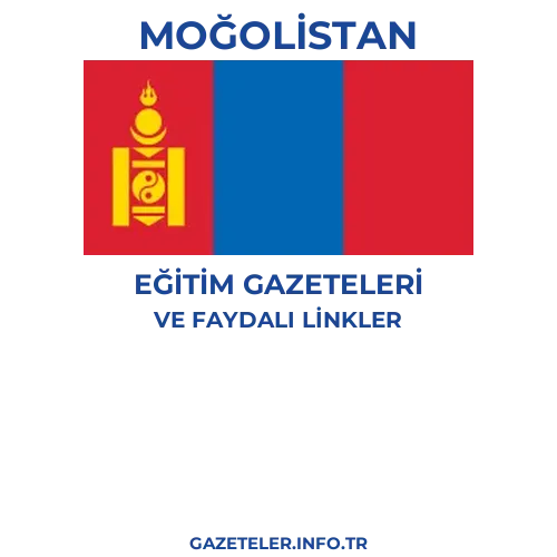 Moğolistan Eğitim Gazeteleri - Popüler gazetelerin kapakları