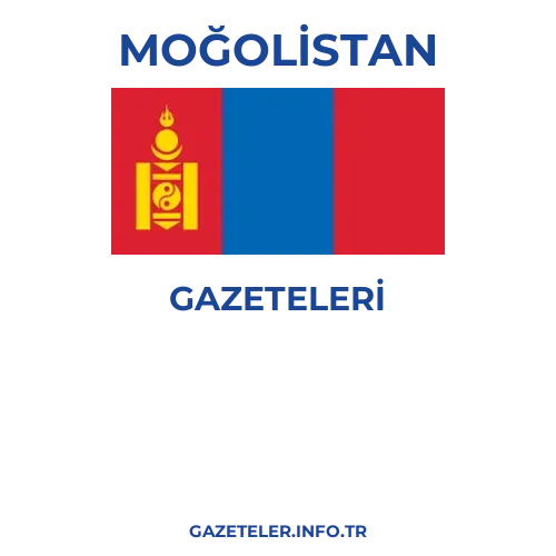 Moğolistan Genel Gazeteleri - Popüler gazetelerin kapakları