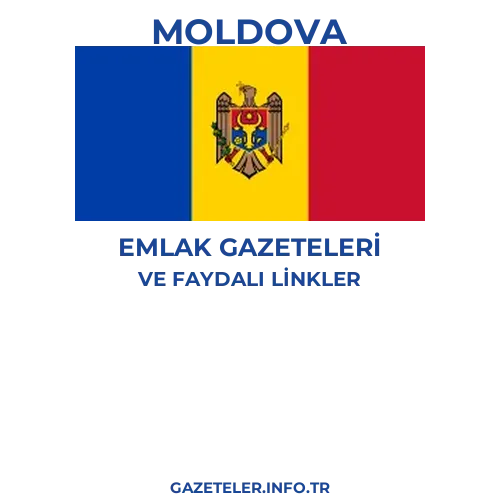 Moldova Emlak Gazeteleri - Popüler gazetelerin kapakları