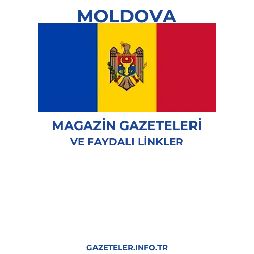 Moldova Magazin Gazeteleri - Popüler gazetelerin kapakları