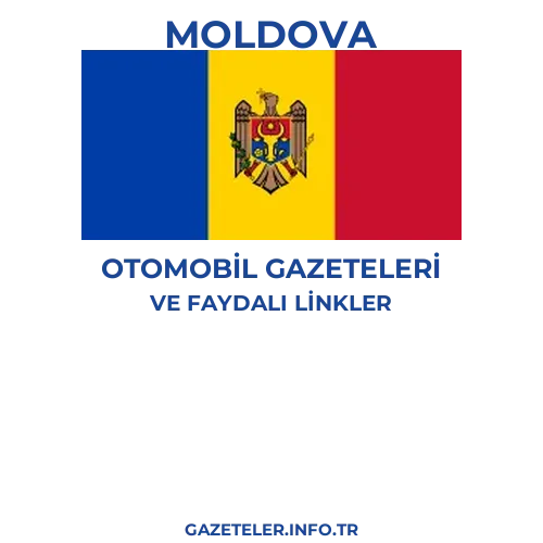 Moldova Otomobil Gazeteleri - Popüler gazetelerin kapakları