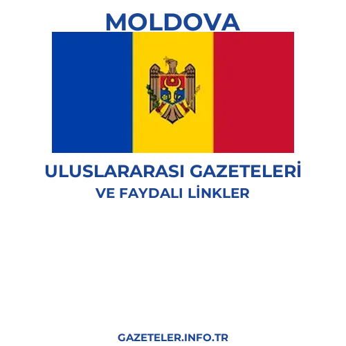 Moldova Uluslararası Gazeteleri - Popüler gazetelerin kapakları