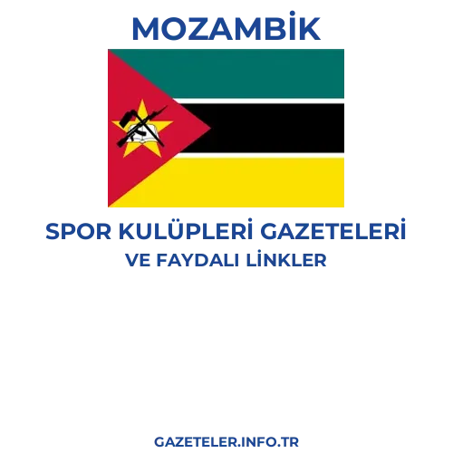 Mozambik Spor Kulupleri Gazeteleri - Popüler gazetelerin kapakları