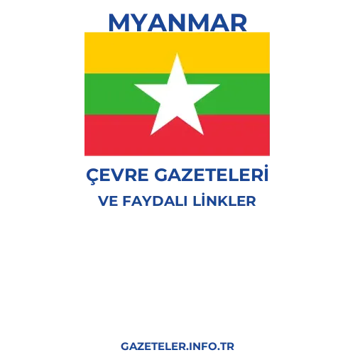 Myanmar Çevre Gazeteleri - Popüler gazetelerin kapakları