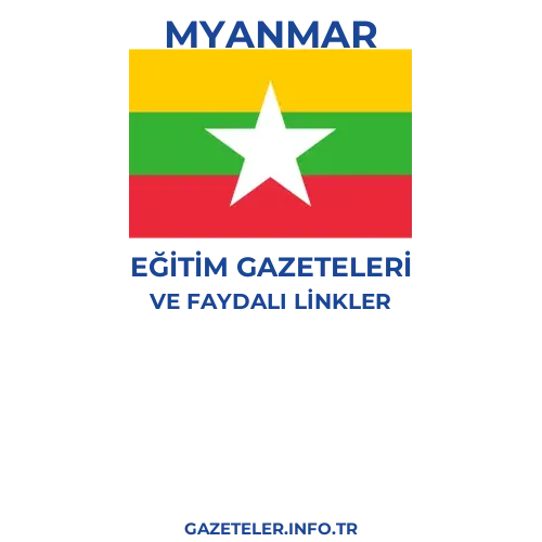 Myanmar Eğitim Gazeteleri - Popüler gazetelerin kapakları