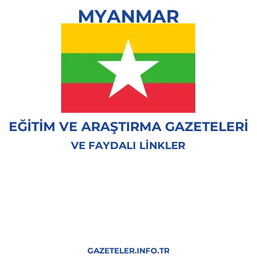 Myanmar Eğitim Ve Araştırma Gazeteleri - Popüler gazetelerin kapakları