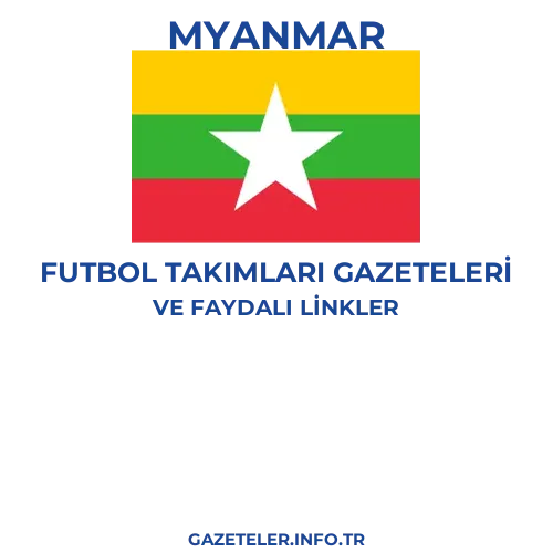 Myanmar Futbol Takimlari Gazeteleri - Popüler gazetelerin kapakları