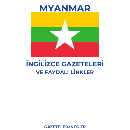 Myanmar İngilizce Gazeteleri - Popüler gazetelerin kapakları