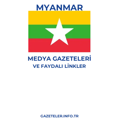 Myanmar Medya Gazeteleri - Popüler gazetelerin kapakları