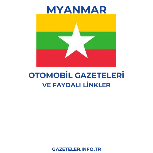 Myanmar Otomobil Gazeteleri - Popüler gazetelerin kapakları