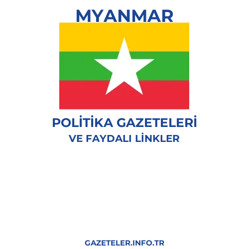 Myanmar Politika Gazeteleri - Popüler gazetelerin kapakları