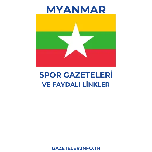 Myanmar Spor Gazeteleri - Popüler gazetelerin kapakları