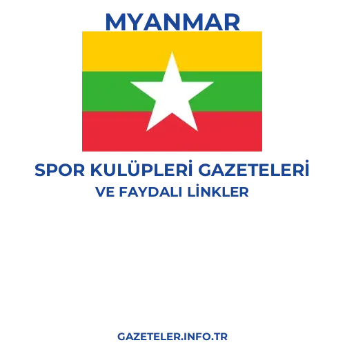 Myanmar Spor Kulupleri Gazeteleri - Popüler gazetelerin kapakları