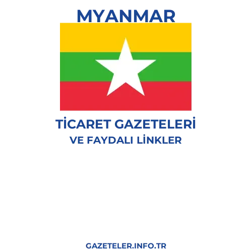 Myanmar Ticaret Gazeteleri - Popüler gazetelerin kapakları