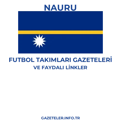 Nauru Futbol Takimlari Gazeteleri - Popüler gazetelerin kapakları