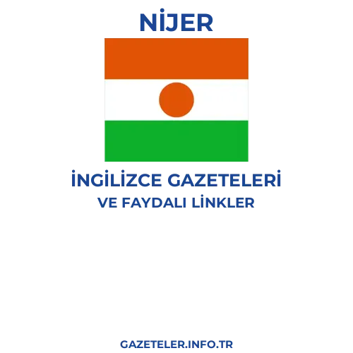 Nijer İngilizce Gazeteleri - Popüler gazetelerin kapakları