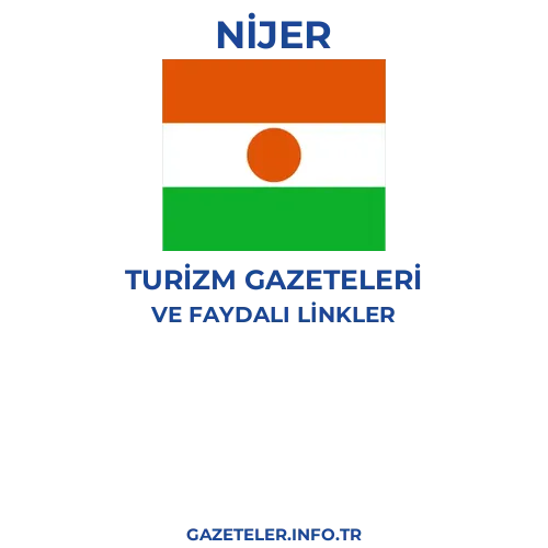 Nijer Turizm Gazeteleri - Popüler gazetelerin kapakları