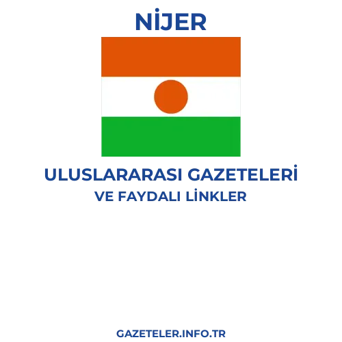 Nijer Uluslararası Gazeteleri - Popüler gazetelerin kapakları