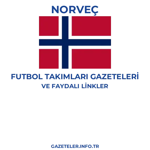 Norveç Futbol Takimlari Gazeteleri - Popüler gazetelerin kapakları