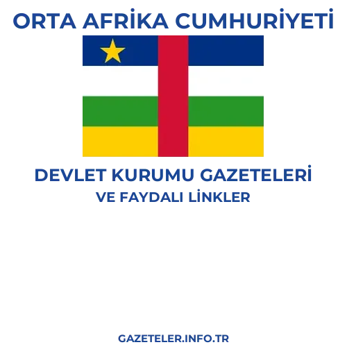 Orta Afrika Cumhuriyeti Devlet Kurumu Gazeteleri - Popüler gazetelerin kapakları