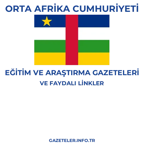 Orta Afrika Cumhuriyeti Eğitim Ve Araştırma Gazeteleri - Popüler gazetelerin kapakları