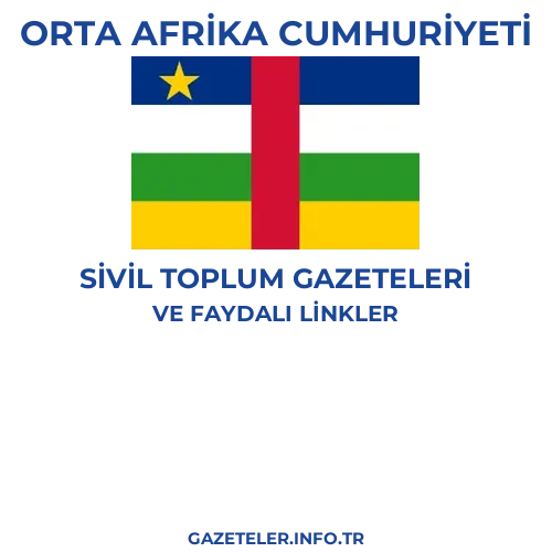 Orta Afrika Cumhuriyeti Sivil Toplum Gazeteleri - Popüler gazetelerin kapakları