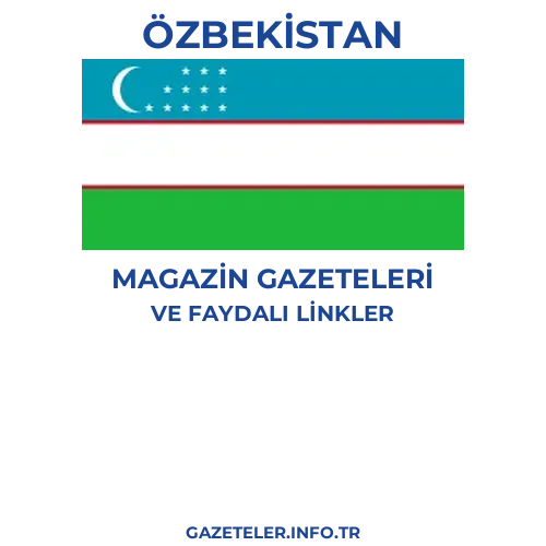 Özbekistan Magazin Gazeteleri - Popüler gazetelerin kapakları