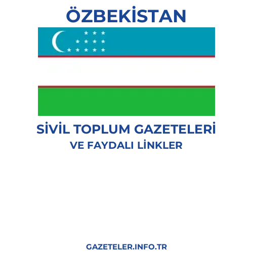 Özbekistan Sivil Toplum Gazeteleri - Popüler gazetelerin kapakları