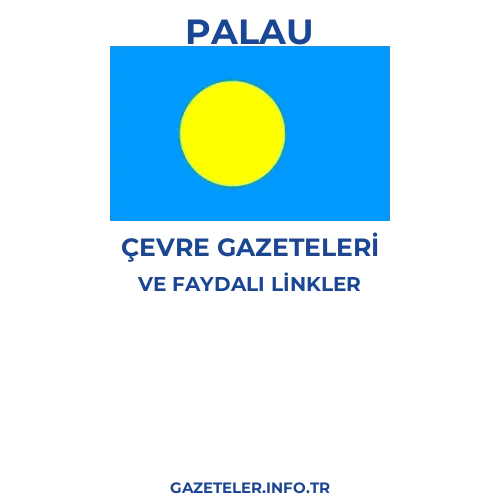 Palau Çevre Gazeteleri - Popüler gazetelerin kapakları