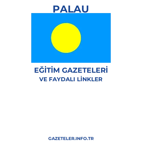 Palau Eğitim Gazeteleri - Popüler gazetelerin kapakları