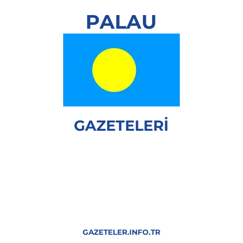 Palau Genel Gazeteleri - Popüler gazetelerin kapakları