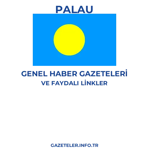 Palau Genel Haber Gazeteleri - Popüler gazetelerin kapakları