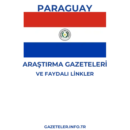 Paraguay Araştırma Gazeteleri - Popüler gazetelerin kapakları