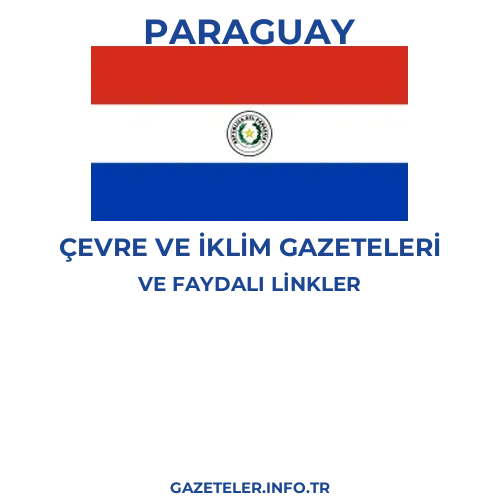 Paraguay Çevre Ve Iklim Gazeteleri - Popüler gazetelerin kapakları