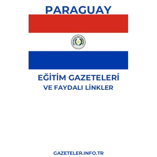 Paraguay Eğitim Gazeteleri - Popüler gazetelerin kapakları