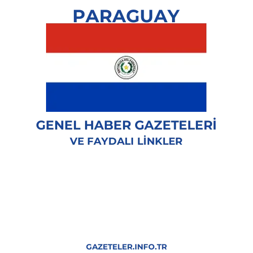 Paraguay Genel Haber Gazeteleri - Popüler gazetelerin kapakları