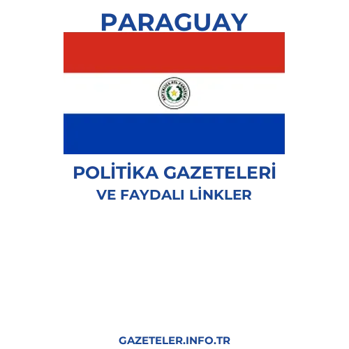 Paraguay Politika Gazeteleri - Popüler gazetelerin kapakları