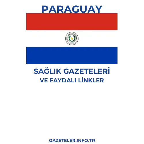 Paraguay Sağlık Gazeteleri - Popüler gazetelerin kapakları