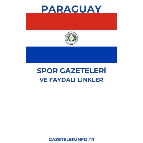 Paraguay Spor Gazeteleri - Popüler gazetelerin kapakları